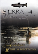 Sierra Fly Fishing Volume 2 with Guy Jeans Reviewed